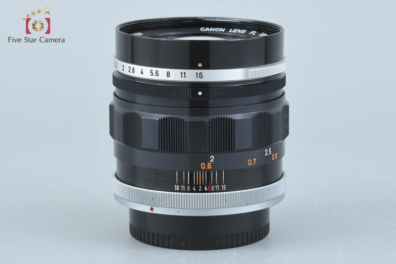 CANON　FL 58mm f1.2 Canon FL 58mm f1.2 Review - Lens Legend